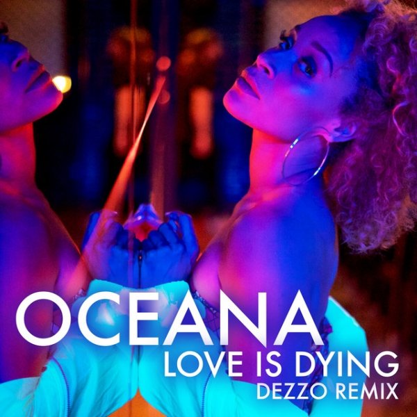 Album Oceana - Love Is Dying
