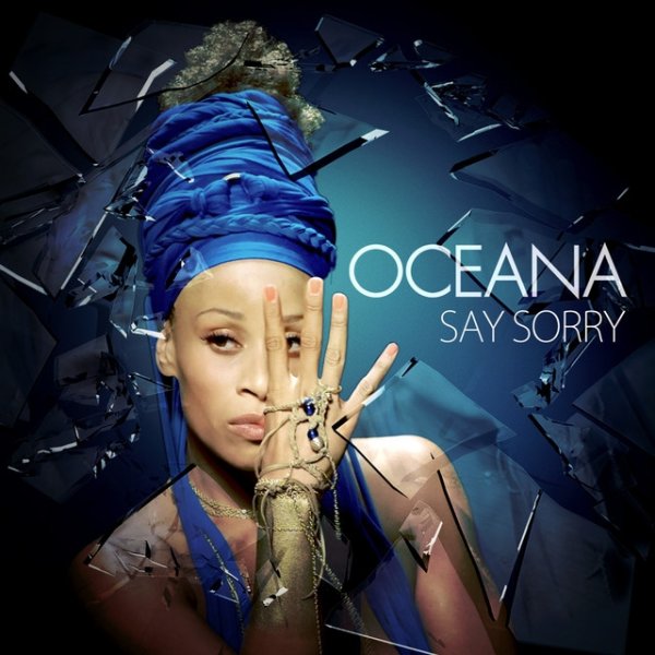 Oceana Say Sorry, 2012
