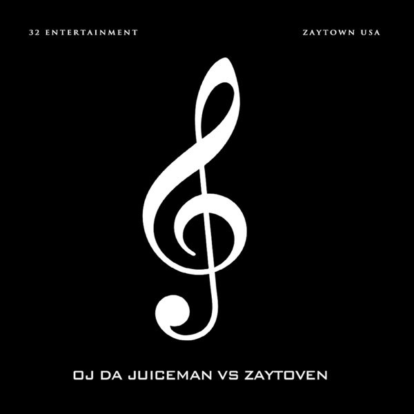 Oj da Juiceman vs. Zaytoven - album