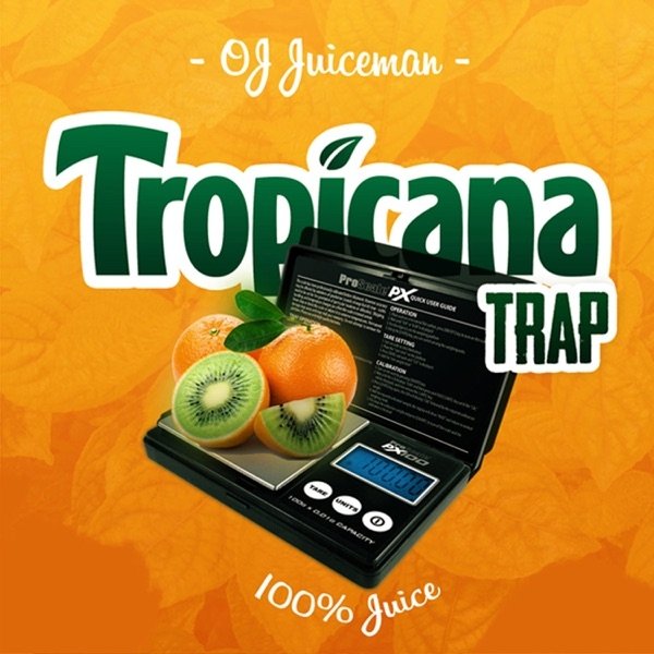 Album OJ da Juiceman - Tropicana Trap