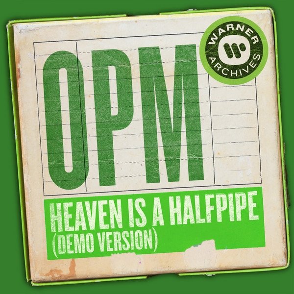 Album Heaven Is a Halfpipe - OPM