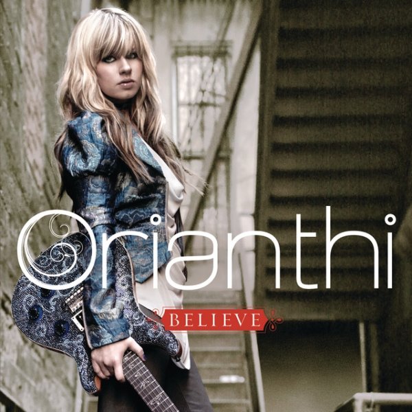 Album Believe - Orianthi