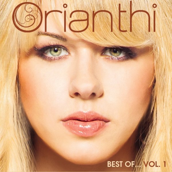 Album Orianthi - Best Of Orianthi...Vol. 1