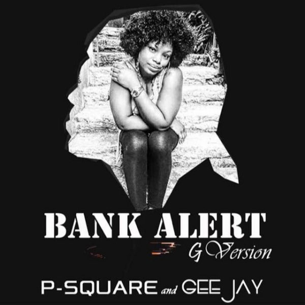 Album P-Square - Bank Alert