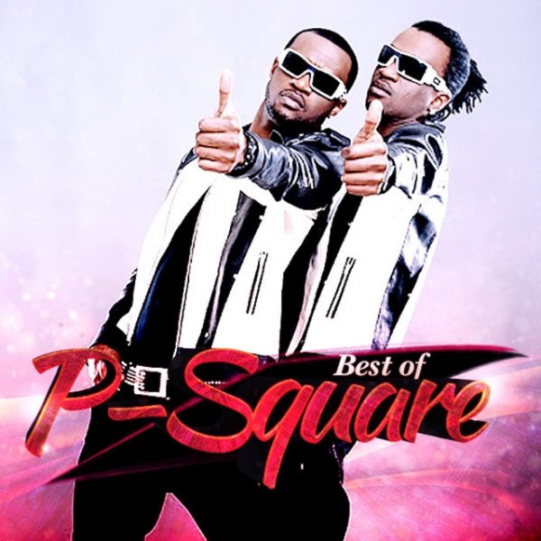 Album P-Square - Best Of P-Square