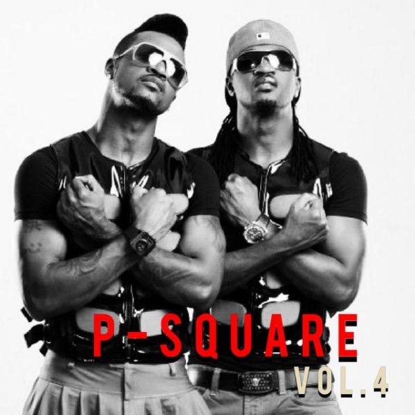 Album P-Square - P-Square, Vol. 4