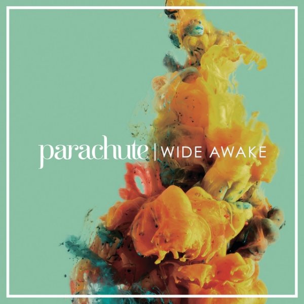 Album Parachute - Wide Awake