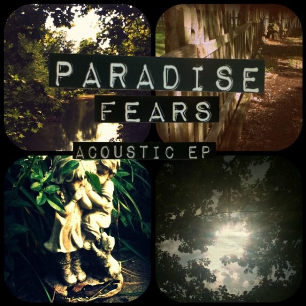 Album Paradise Fears - Acoustic