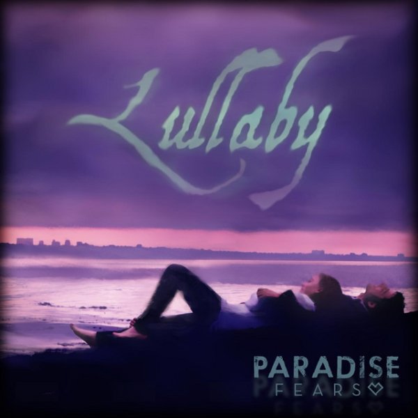 Album Paradise Fears - Lullaby