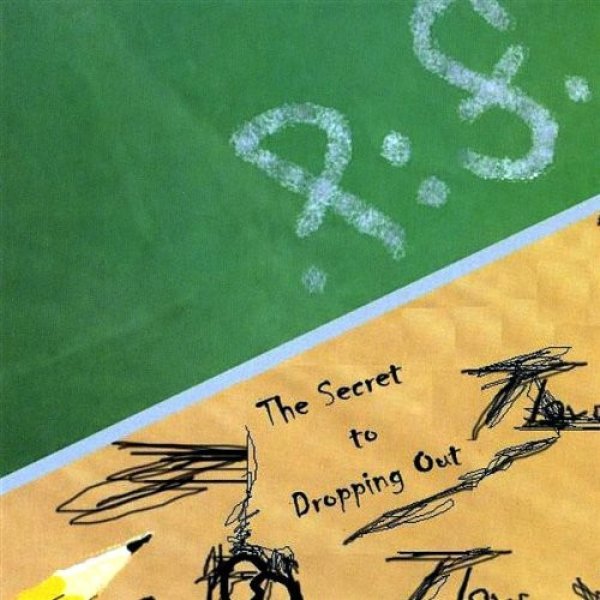 Album Paradise Fears - The Secret To Dropping Out