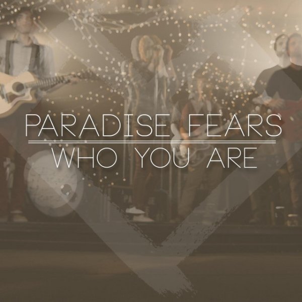 Album Paradise Fears - Who You Are
