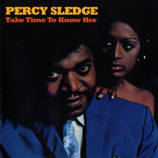 Album Take Time to Know Her - Percy Sledge