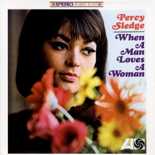 Album Percy Sledge - When a Man Loves a Woman
