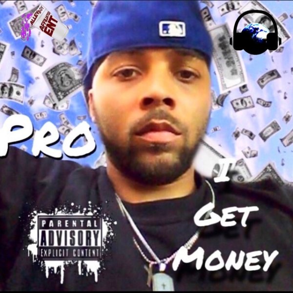 Album Pro - I Get Money