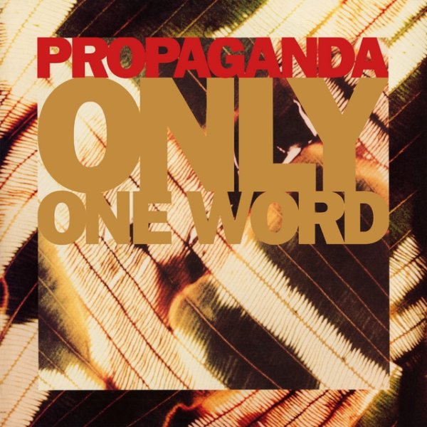 Album Propaganda - Only One Word