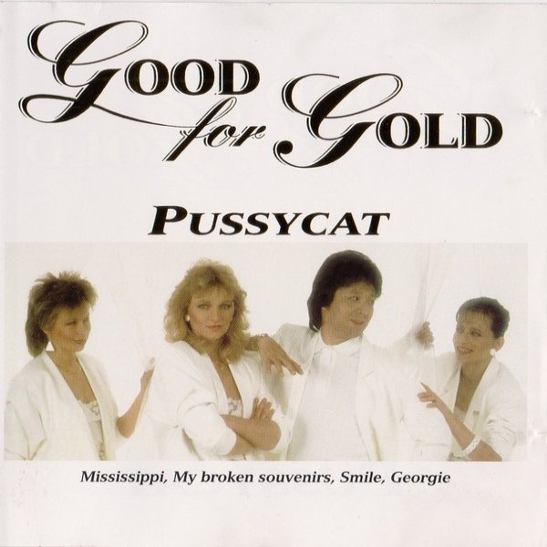 Album Pussycat - Good For Gold