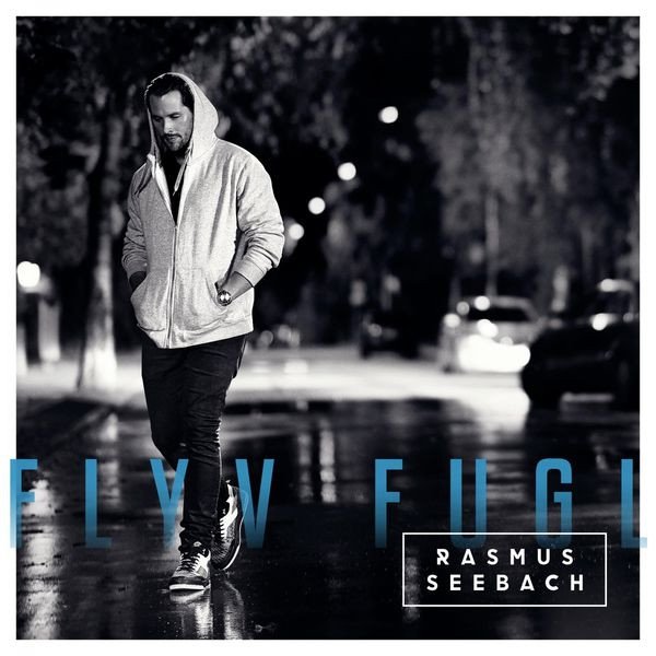 Album Rasmus Seebach - Flyv Fugl
