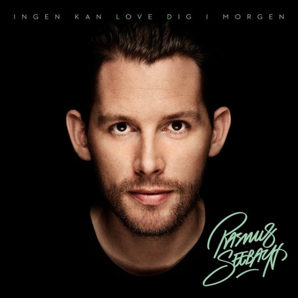 Album Rasmus Seebach - Ingen kan love dig i morgen