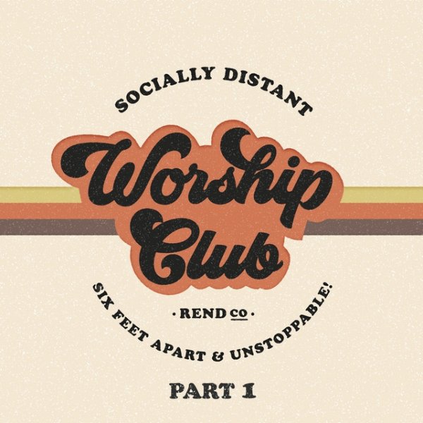 Album Rend Collective Experiment - Socially Distant Worship Club (Pt. 1)