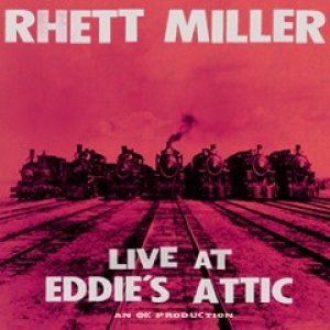 Miller, Rhett Live At Eddie's Attic, 2012