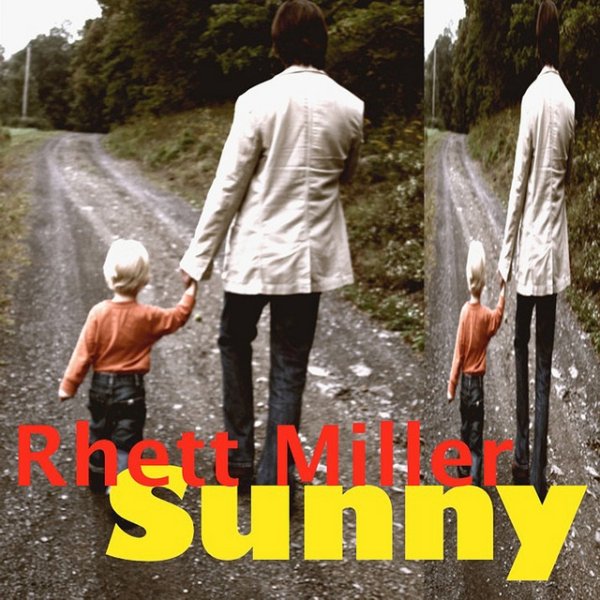 Album Miller, Rhett - Sunny