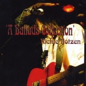 Richie Kotzen A Balllads Collection, 2010