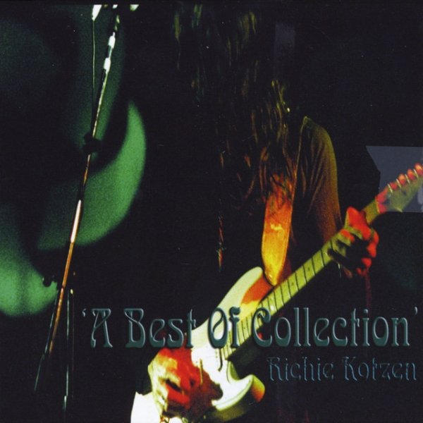 Album A Best of Collection - Richie Kotzen