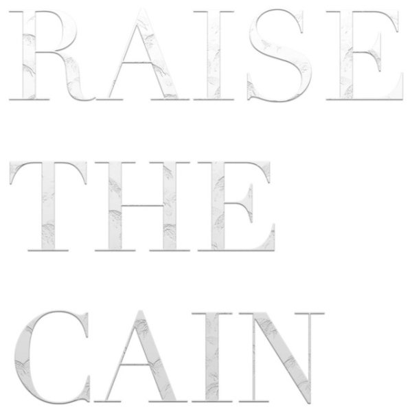 Album Richie Kotzen - Raise the Cain