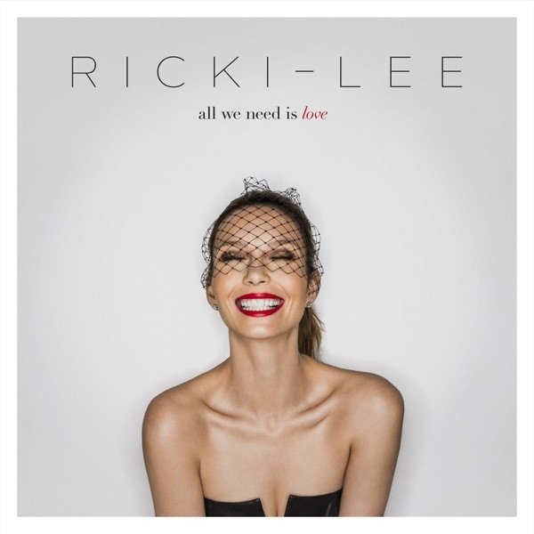 Album Ricki-Lee - All We Need Is Love