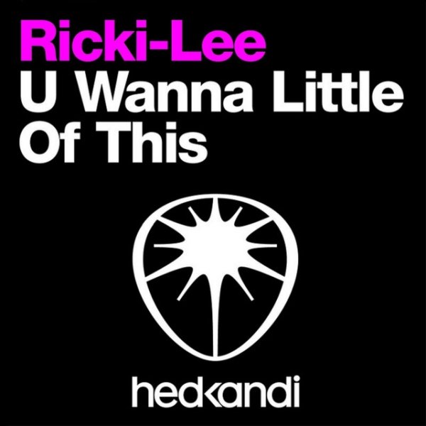 Album Ricki-Lee - U Wanna Little Of This