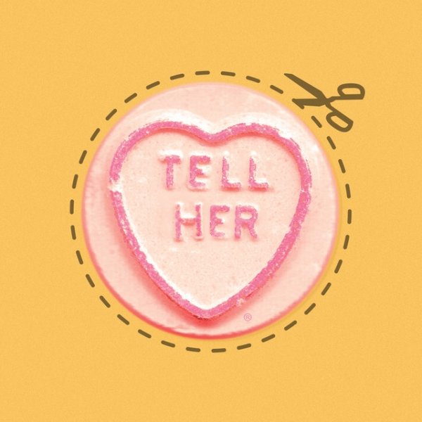 Tell Her - album