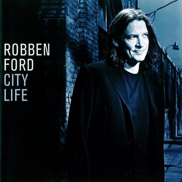 Album Robben Ford - City Life