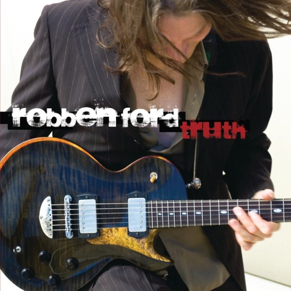 Album Robben Ford - Truth