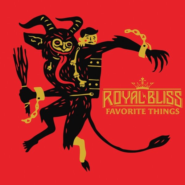 Album Royal Bliss - Favorite Things