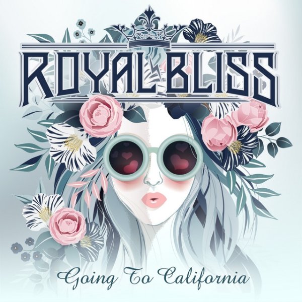 Album Royal Bliss - Going To California
