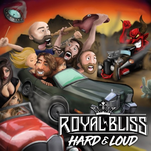 Album Royal Bliss - Hard and Loud