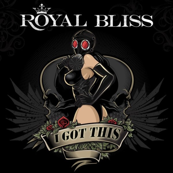 Album Royal Bliss - I Got This