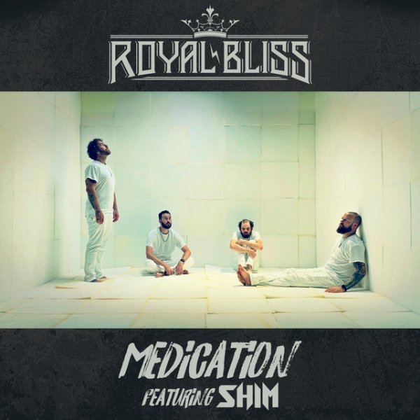 Album Royal Bliss - Medication