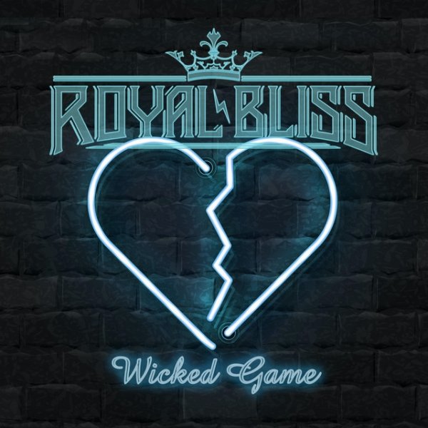Album Royal Bliss - Wicked Game