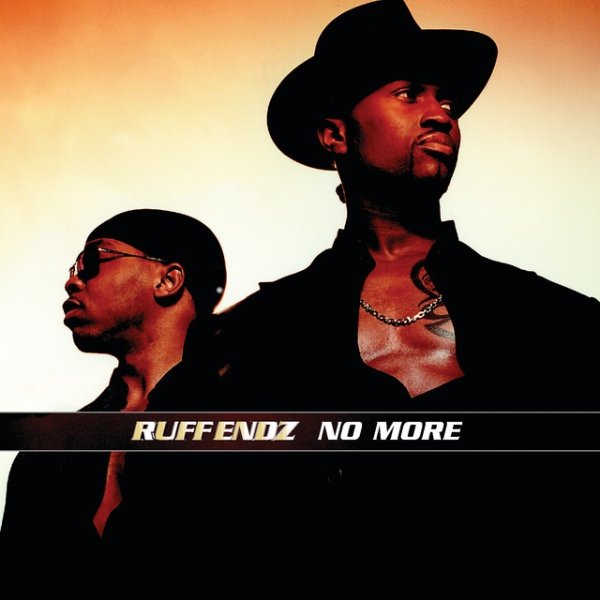 Album Ruff Endz - No More