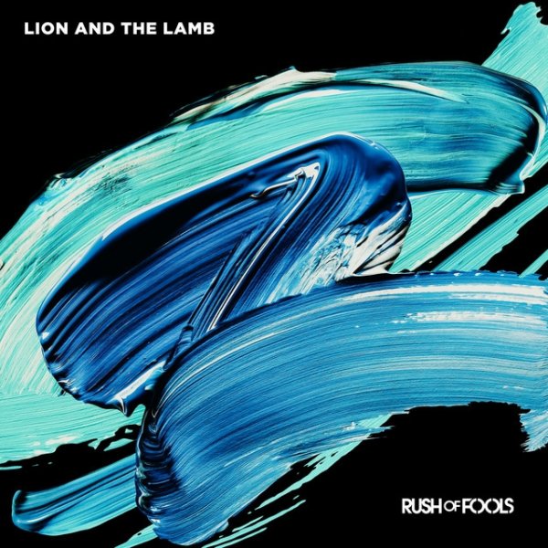 Lion and the Lamb - album