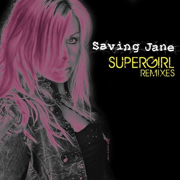 Saving Jane SuperGirl, 2008
