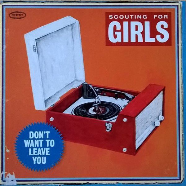 Album Don't Want To Leave You - Scouting for Girls