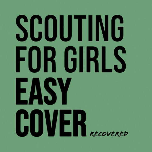 Album Easy Cover ReCoVeReD - Scouting for Girls