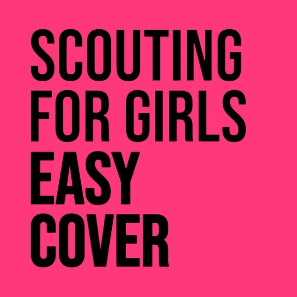 Album Scouting for Girls - Easy Cover