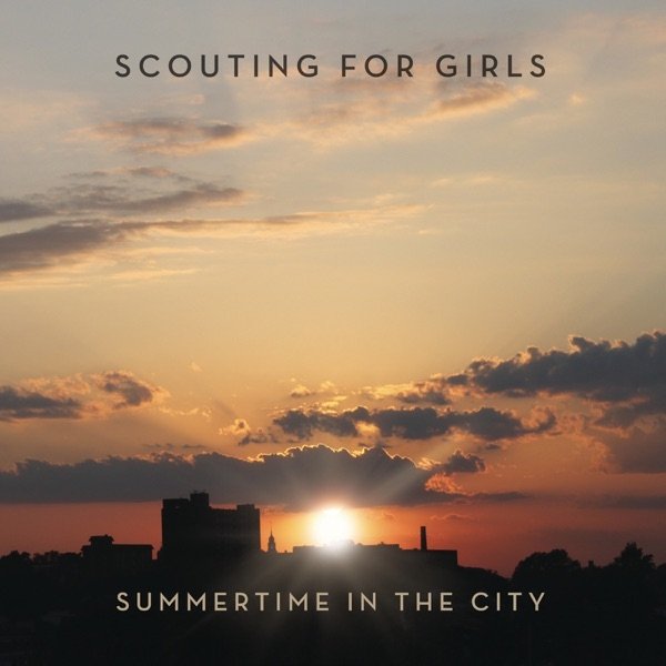 Album Summertime In the City - Scouting for Girls