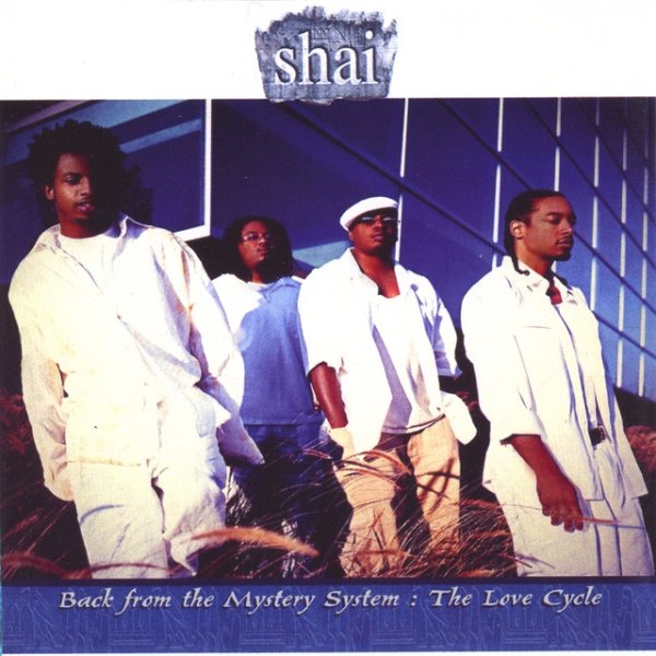 Album Shai - Back From The Mystery System