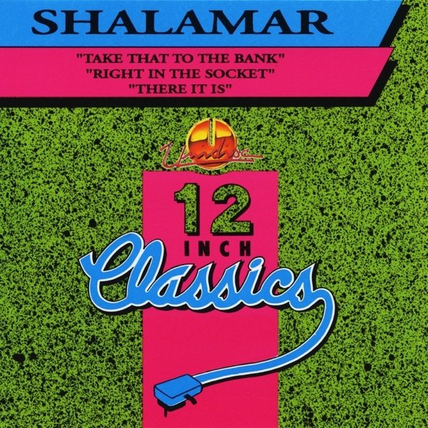 Album Shalamar - 12 Inch Classics: Shalamar