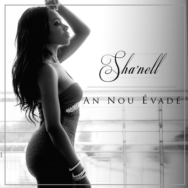 Album Shanell - An nou évadé