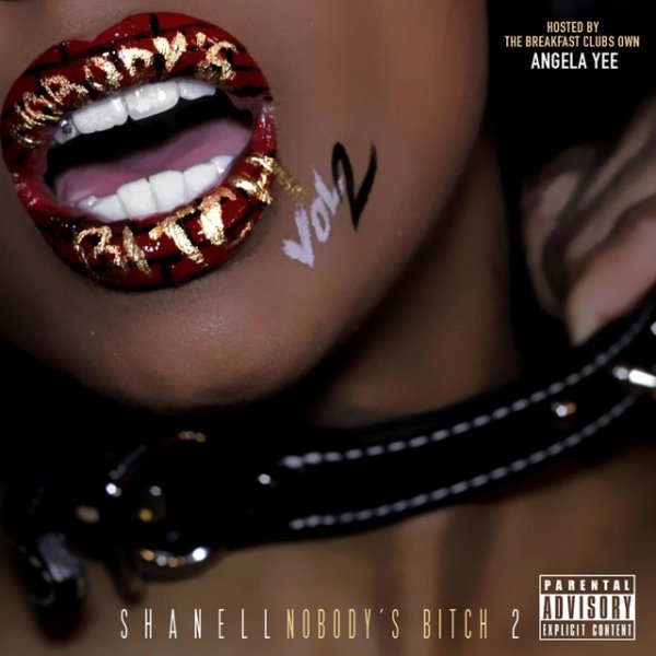 Album Shanell - Nobodys Bitch 2